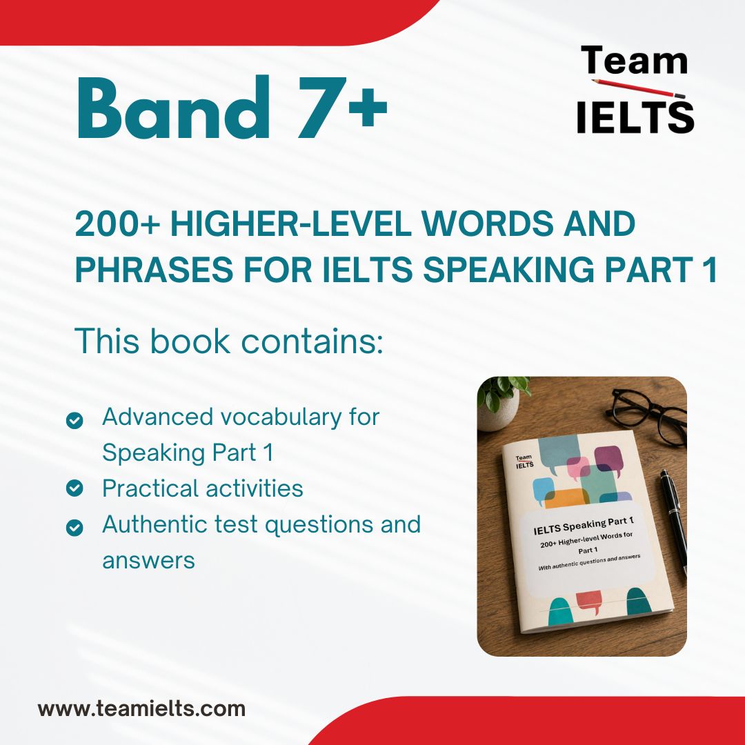 IELTS Speaking Part 1 vocabulary worksheet for band 7+ with a student's pencil
